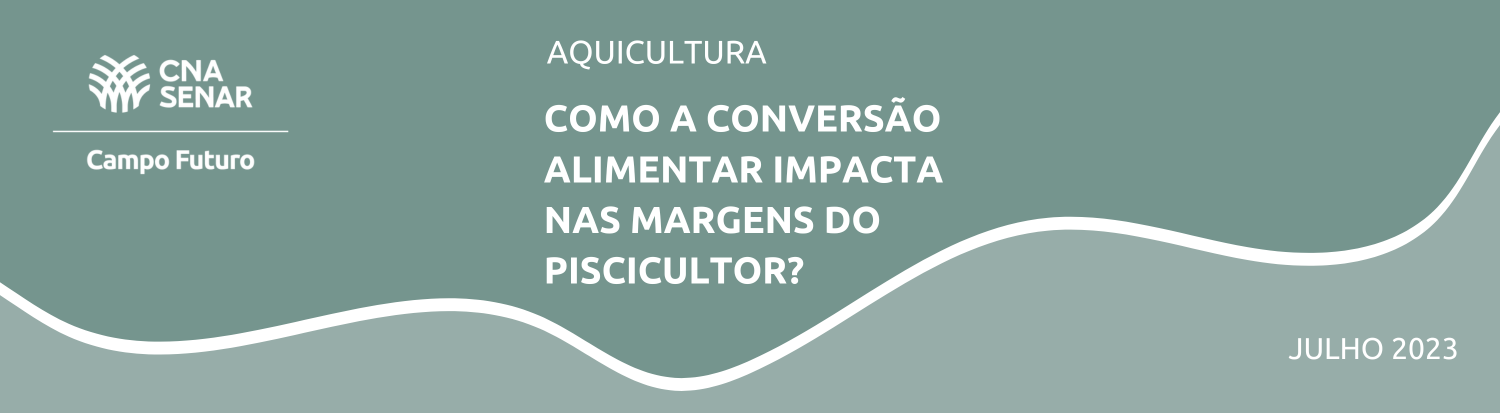 Como a conversão alimentar impacta nas margens do piscicultor?