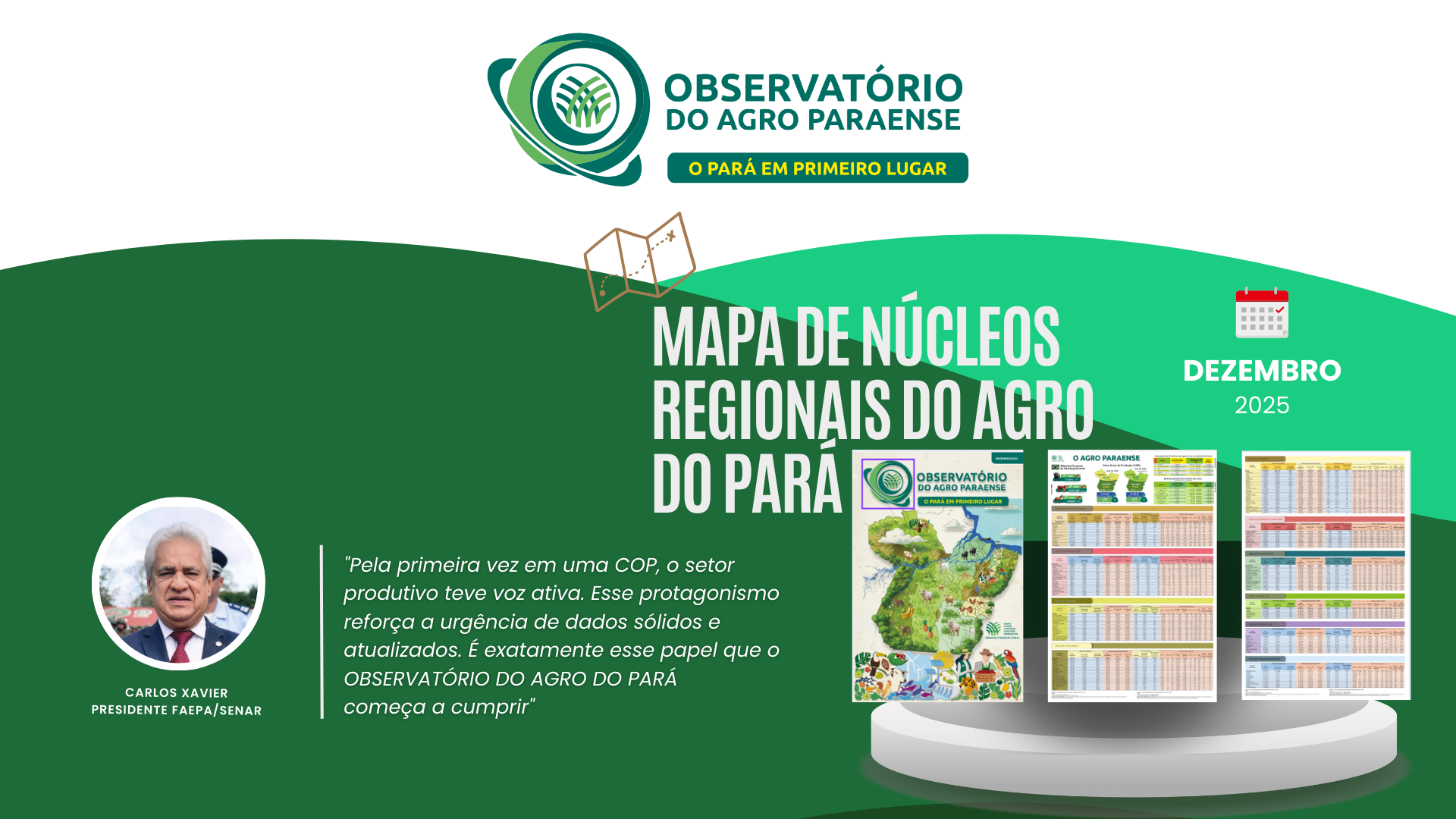 Sistema Faepa/Senar lança Observatório do Agro Paraense e apresenta Mapa de Núcleos Regionais