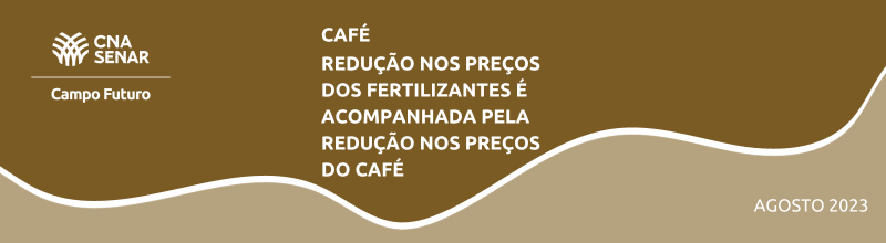Café: Redução nos preços dos fertilizantes é acompanhada pela redução nos preços do café