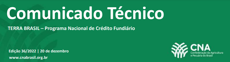 Comunicado Técnico: TERRA BRASIL - Programa Nacional de Crédito Fundiário